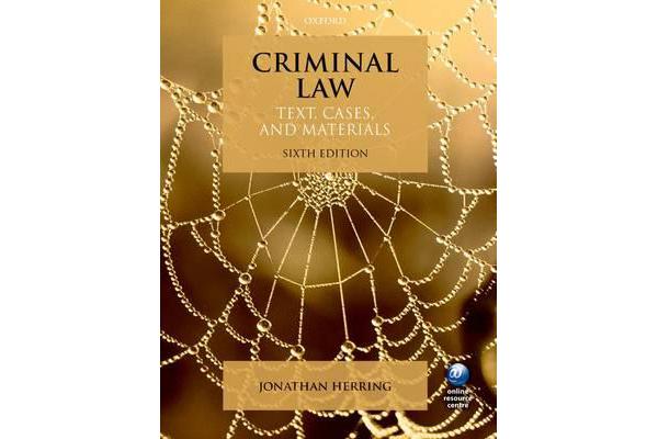 Criminal Law - Text, Cases, & Materials