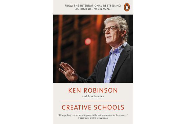 Creative Schools - Revolutionizing Education from the Ground Up