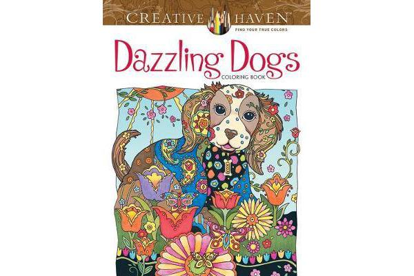 Creative Haven Dazzling Dogs Coloring Book