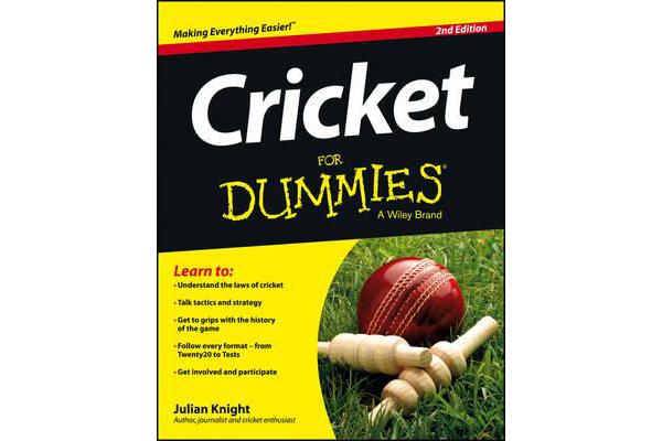 Cricket for Dummies 2E