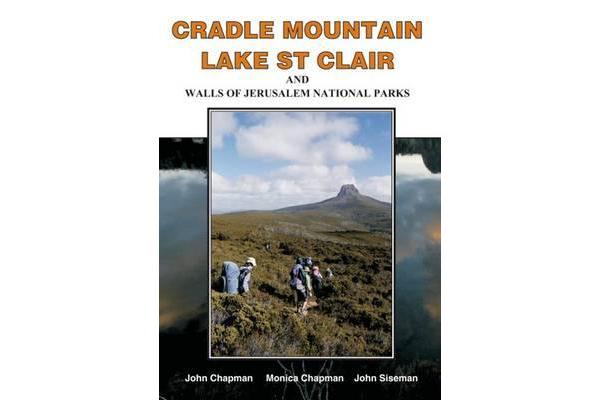 Cradle Mountain Lake St Clair and Walls of Jerusalem National Park - 6th Edition