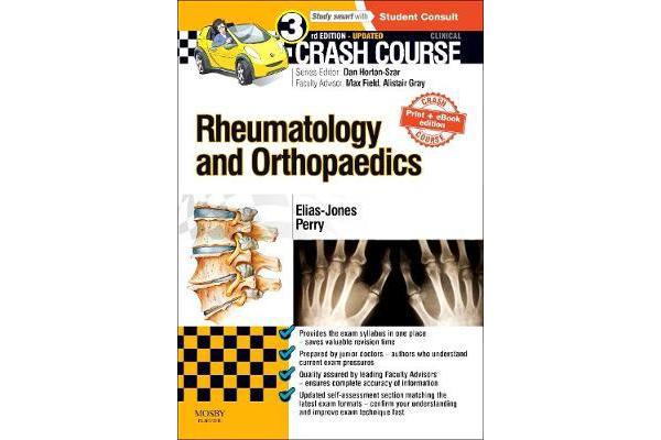 Crash Course Rheumatology and Orthopaedics Updated Print + eBook edition