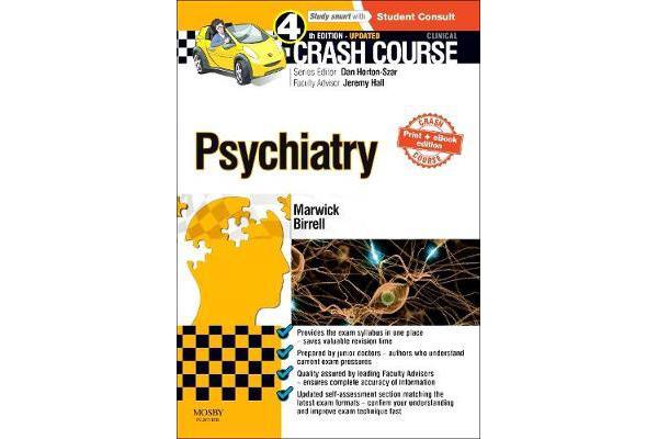 Crash Course Psychiatry Updated Print + E-Book Edition