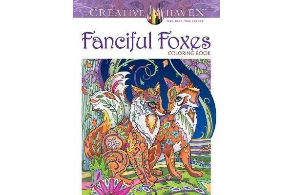 Creative Haven Fanciful Foxes Coloring Book