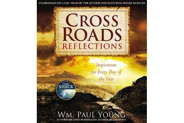 Cross Roads Reflections - Inspiration for Every Day of the Year