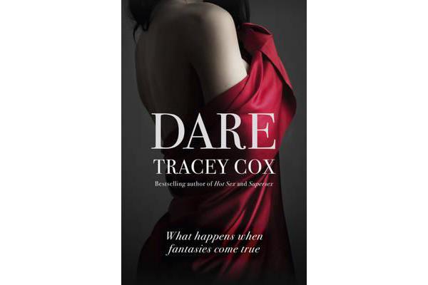 Dare - What happens when fantasies come true