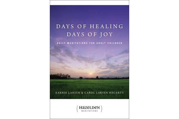 Days Of Healing, Days Of Joy