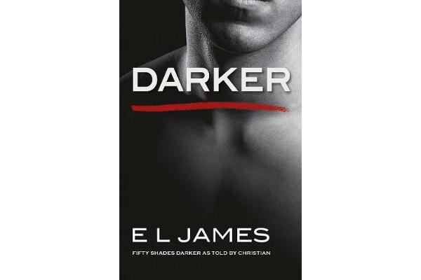 Darker - 'Fifty Shades Darker' as told by Christian