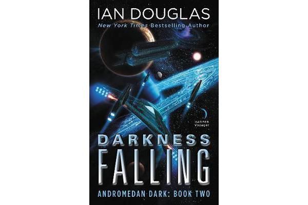 Darkness Falling - Andromedan Dark: Book Two