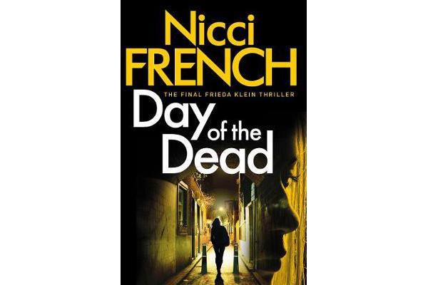 Day of the Dead - A Frieda Klein Novel (8)