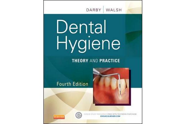 Dental Hygiene - Theory and Practice