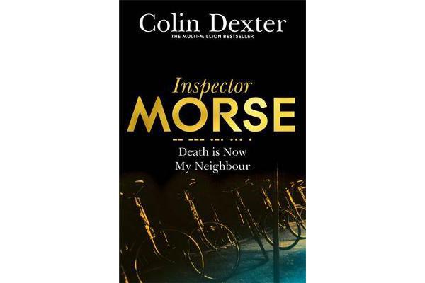 Death is Now My Neighbour