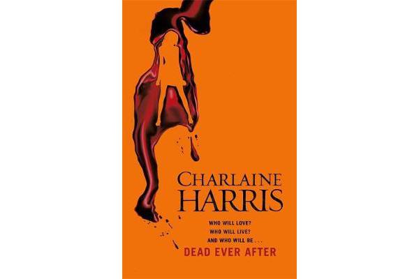 Dead Ever After - A True Blood Novel