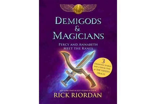 Demigods & Magicians - Percy and Annabeth Meet the Kanes