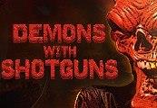 Demons with Shotguns Steam CD Key