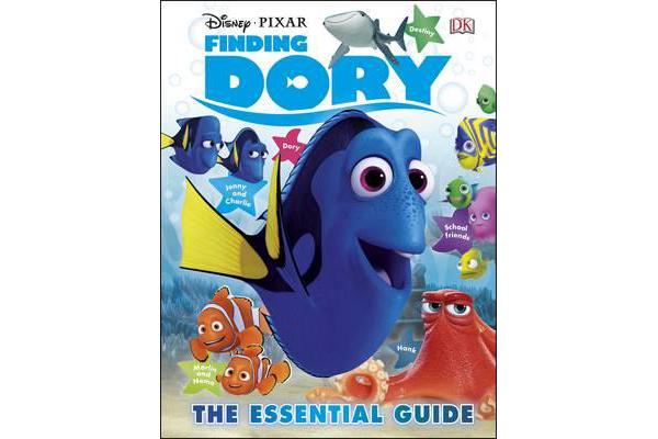 Disney Pixar Finding Dory Essential Guide