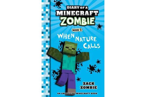 Diary of a Minecraft Zombie - #3 When Nature Calls