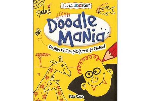 Doodle Mania - Oodles of Fun Pictures to Finish!