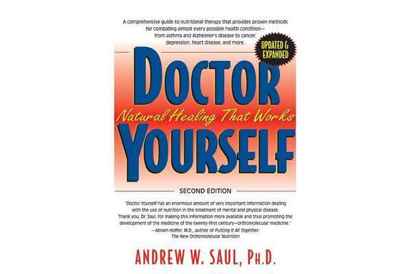 Doctor Yourself - Natural Healing That Works - Revised & Expanded