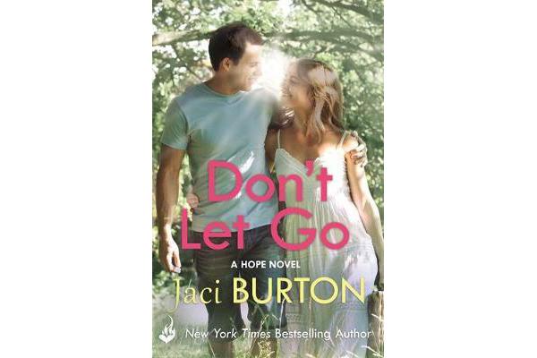 Don't Let Go - Hope Book 6