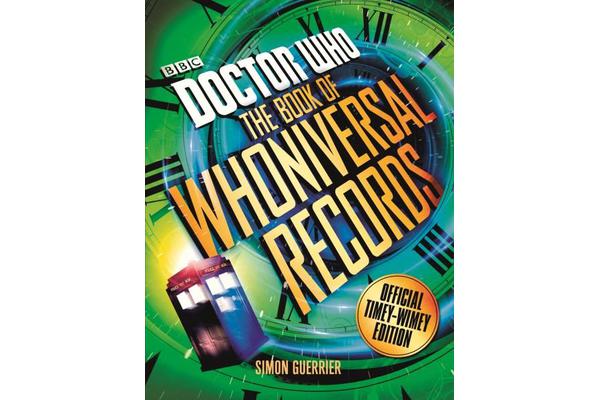 Doctor Who - The Doctor Who Book of Whoniversal Records