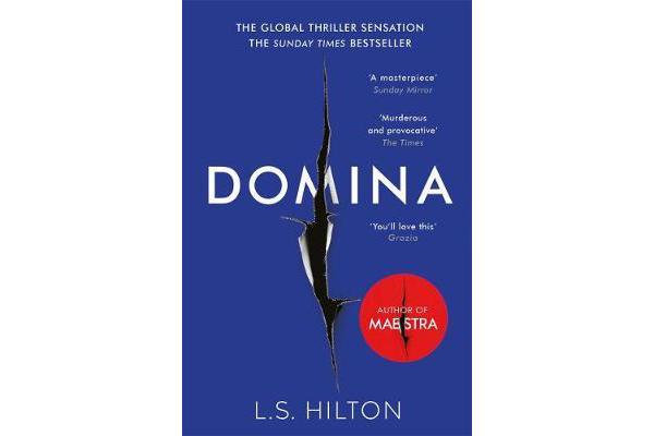 Domina - More dangerous. More shocking. The thrilling new bestseller from the author of MAESTRA