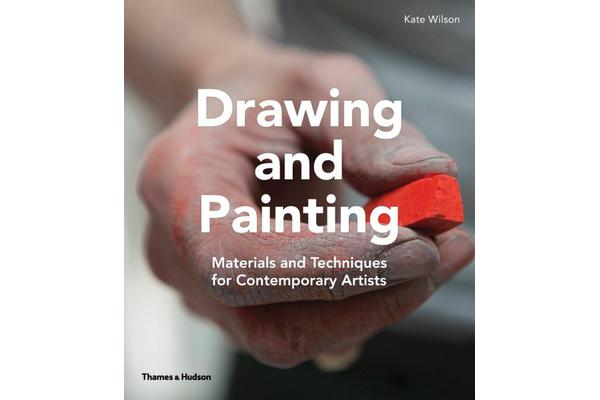 Drawing and Painting - Materials and Techniques for Contemporary Artists