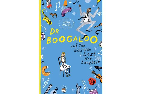 Dr Boogaloo and The Girl Who Lost Her Laughter