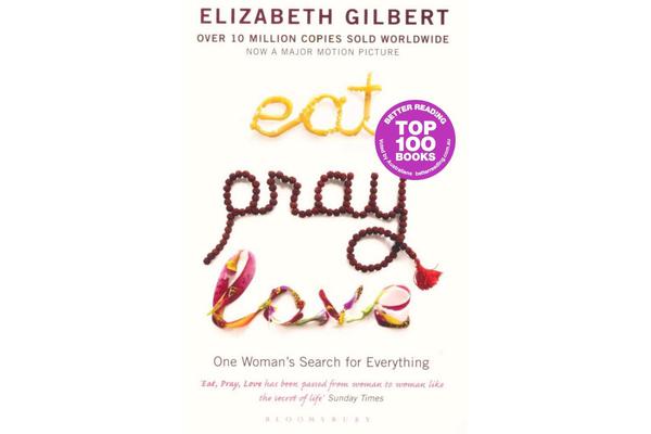 Eat, Pray, Love - One Woman's Search for Everything