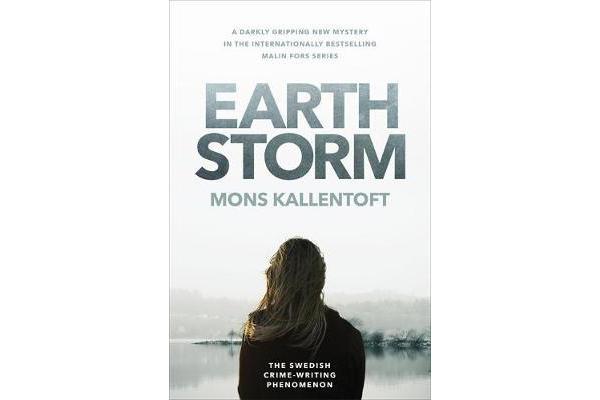 Earth Storm - The new novel from the Swedish crime-writing phenomenon