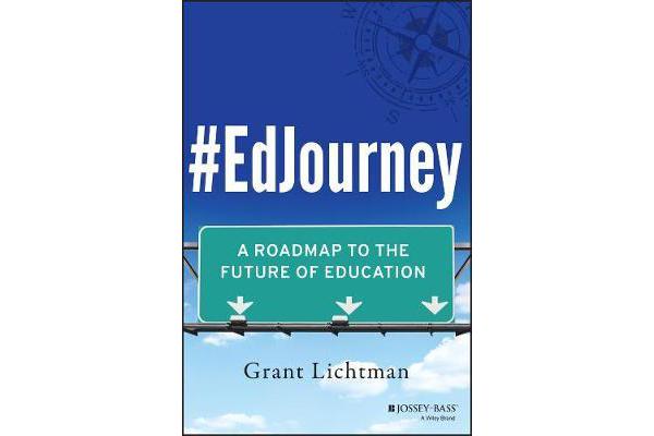 #EdJourney - A Roadmap to the Future of Education