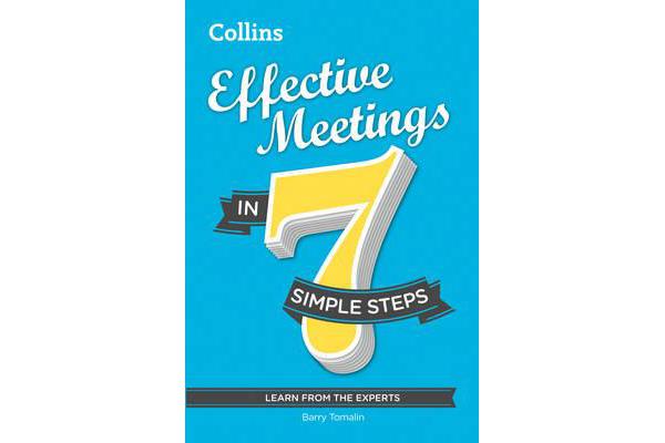 Effective Meetings in 7 simple steps