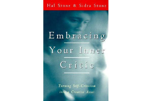 Embracing Your Inner Critic