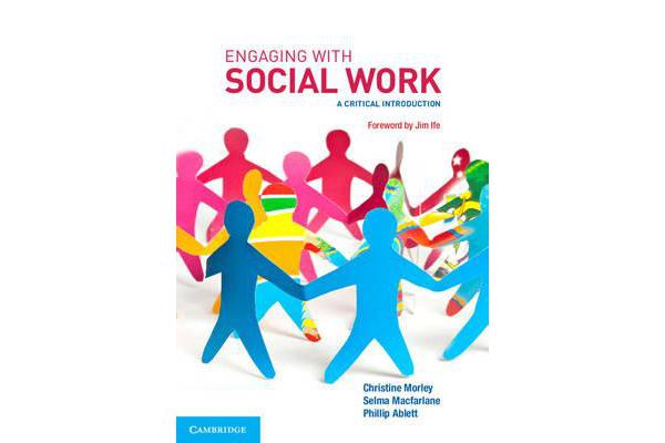 Engaging with Social Work - A Critical Introduction