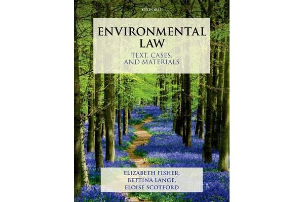 Environmental Law - Text, Cases, and Materials