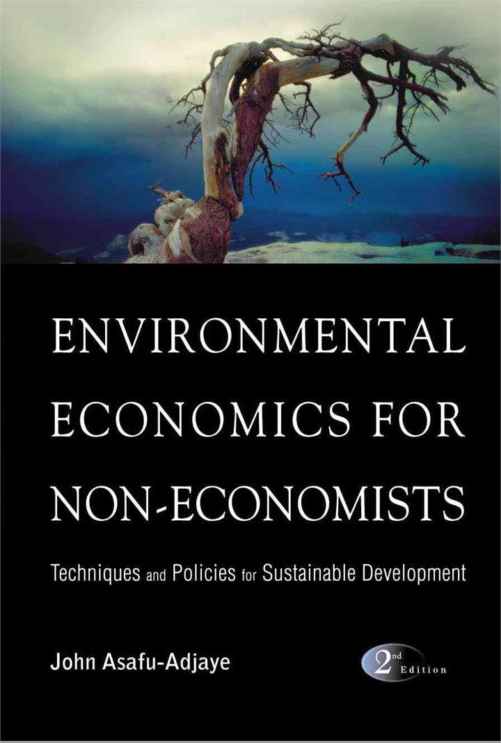 Environmental Economics for Non-Economists