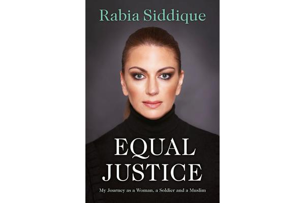 Equal Justice - My Journey As A Woman, A Soldier And A Muslim