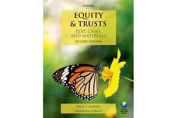 Equity & Trusts - Text, Cases, and Materials