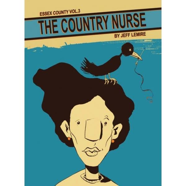 Essex County Volume 3: The Country Nurse