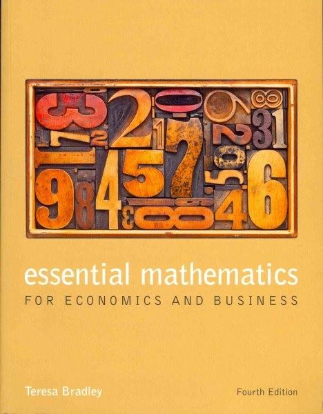 Essential Mathematics for Economics and Business