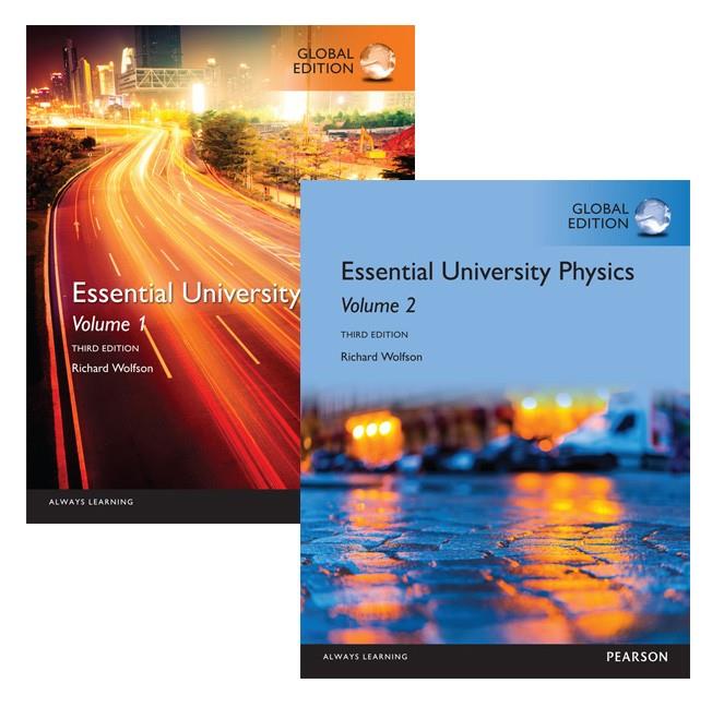 Essential University Physics: Volumes 1 and 2; Global Edition (3e