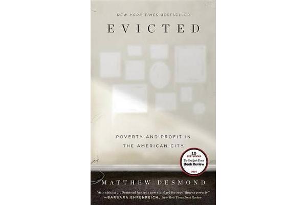 Evicted - Poverty and Profit in the American City