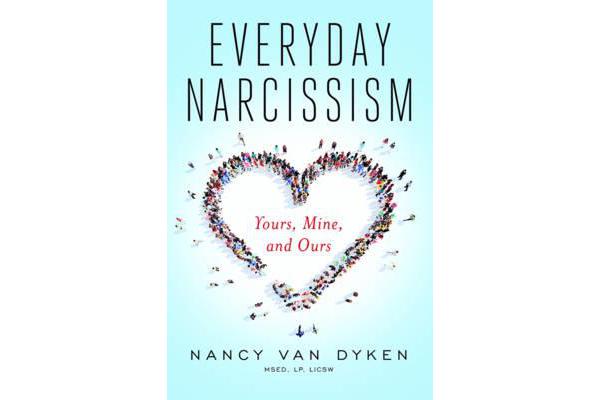 Everyday Narcissism - Yours, Mine, and Ours