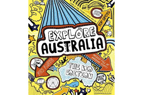 Explore Australia - The Kid Edition