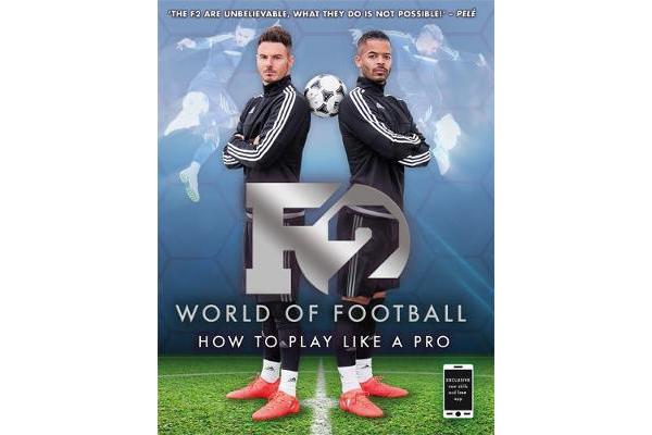 F2 World of Football - How to Play Like a Pro