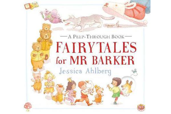 Fairytales for Mr Barker