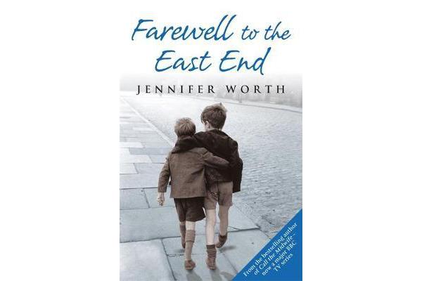 Farewell To The East End