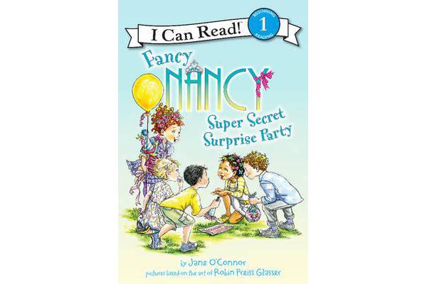 Fancy Nancy - Super Secret Surprise Party