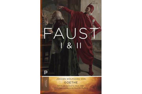 Faust I & II, Volume 2 - Goethe's Collected Works - Updated Edition