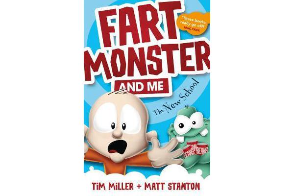 Fart Monster and Me - The New School